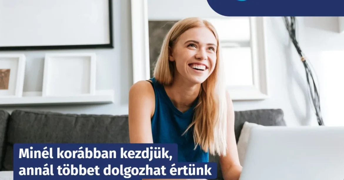 Az idő pénz a nyugdíjcélú megtakarítás elkezdésében